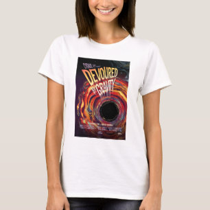 Camiseta Anuncio de película de terror sobre ciencia ficció
