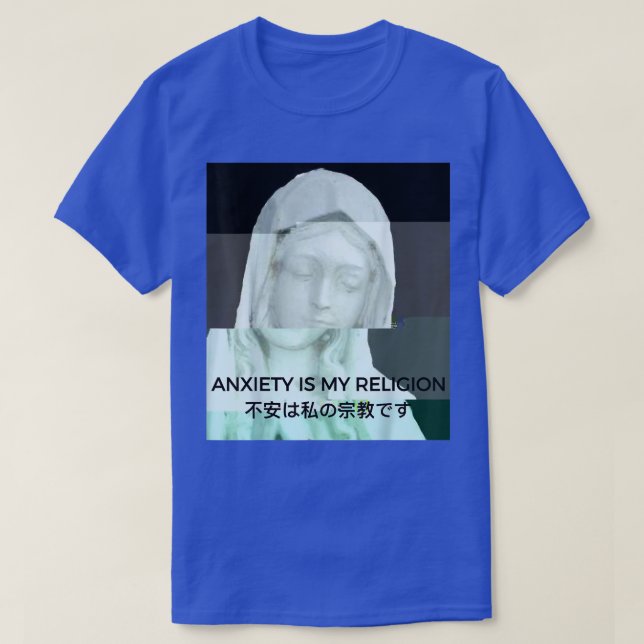Camiseta Anxiety Is My Religion Vaporwave Aesthetic Statue  (Diseño del anverso)