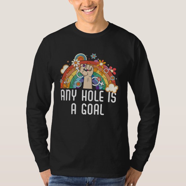 Camiseta Any Hole Is A Goal Bisexual Rainbow Pride Bisexual (Anverso)