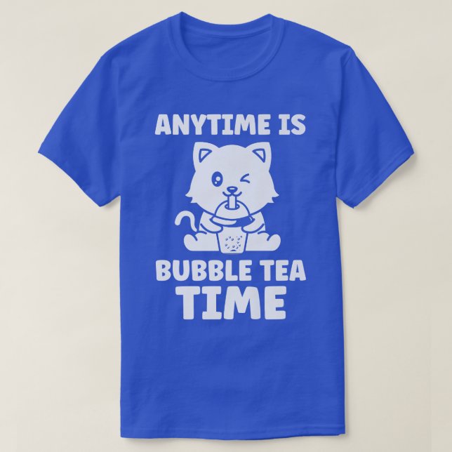 Camiseta Anytime is bubble tea time bubble tea merch  44 (Diseño del anverso)