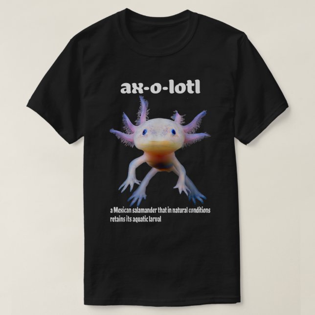 Camiseta Aolotl Meican Walking Fish Amphibian Aolotl Defini (Diseño del anverso)
