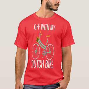 Camiseta Apagado con mi bicicleta holandesa