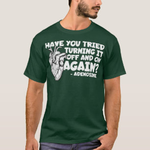 Camiseta Apague Y Encienda De Nuevo La Enfermera Cardíaca A