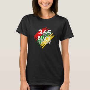 Camiseta Aparato De Historia Negra Gracioso 365 Días De His