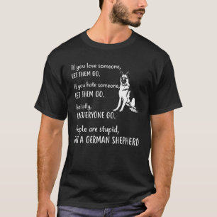 Camiseta Aparato De Pastor Alemán Obtén Un Perro De Pastor 