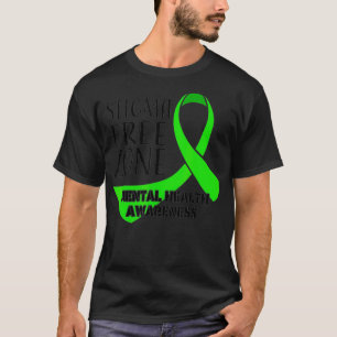 Camiseta Aparato de sensibilización sobre la salud mental d