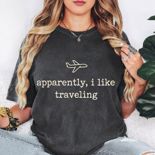Camiseta Aparentemente Me Gusta Viajar Avión Frase Divertid