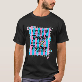 Camiseta Aparentemente somos un problema cuando estamos jun