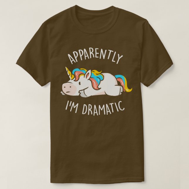 Camiseta Aparentemente soy Dramatic Cute Gracioso regalo de (Diseño del anverso)