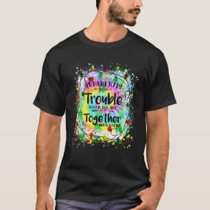 Camiseta Aparentemente tenemos problemas cuando estamos jun