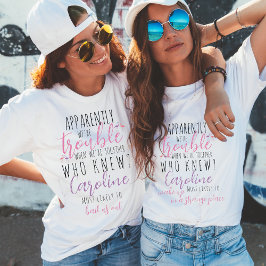 Camiseta Aparentemente tenemos problemas juntos Bachelorett