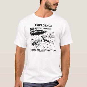 Camiseta ¿Aparición - usted ve a un Dalmatian?