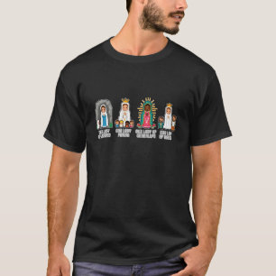 Camiseta Apariciones marianas católicas Nuestra Señora