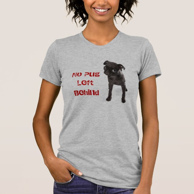 Camiseta APARN No Pug Dejado Detrás De Bella Canvas Tee (Anverso)