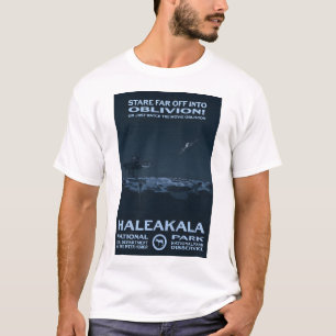 Camiseta ¡Apártate Al Oblivión! - Parque nacional de Haleak