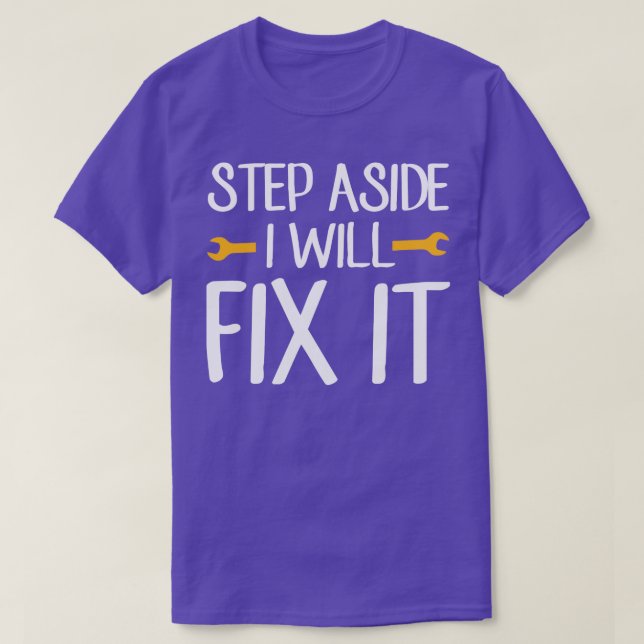 Camiseta Apártate, arreglaré a Handyman Dad (Diseño del anverso)