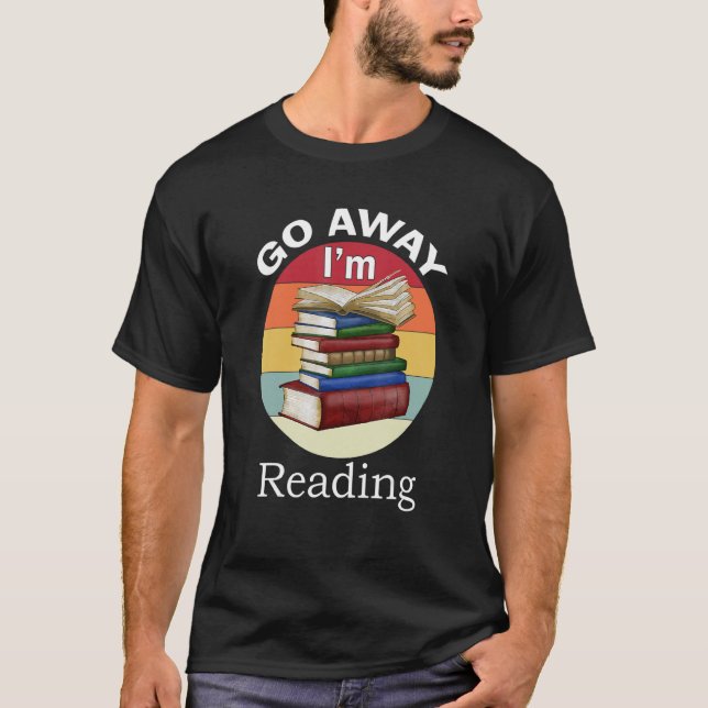 Camiseta Apártate Estoy leyendo el libro Reader Bookworm (Anverso)