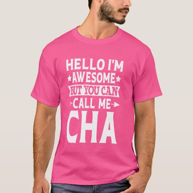 Camiseta Apellido De Cha Llame A Mi Familia Cha Apellido Ch (Anverso)