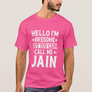 Camiseta Apellido Jain Llámame Equipo Familiar Jain Apellid