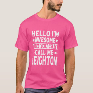 Camiseta Apellido Leighton Me Llamar Leighton Family Apelli
