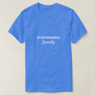 Camiseta Apellido para la reunión o el acontecimiento