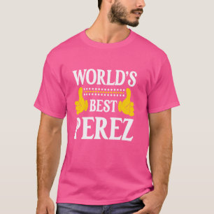 Camiseta Apellido Perez Divertido Equipo Familia Apellido d