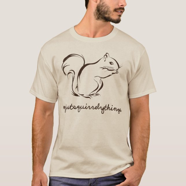 Camiseta Apenas ardilla de las cosas de Squirrely (Anverso)
