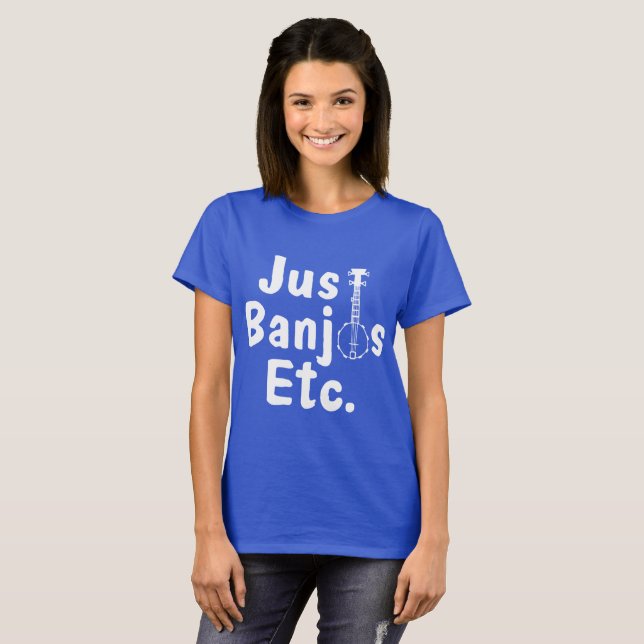Camiseta Apenas banjos Etc. Shirt (Anverso completo)