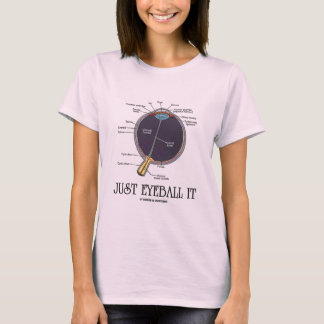 Camiseta Apenas calcúlelo visualmente (el decir de la