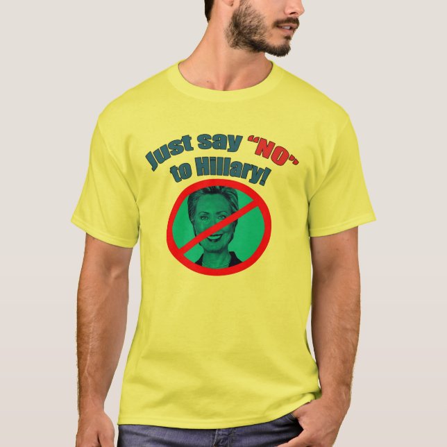 Camiseta Apenas diga "no" a Hillary (Anverso)