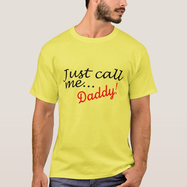 Camiseta Apenas llámeme papá (Anverso)