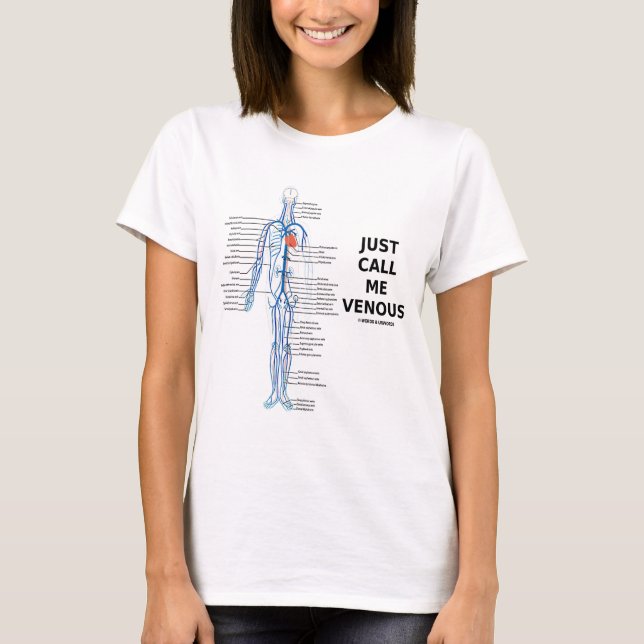 Camiseta Apenas llámeme venoso (el humor del sistema (Anverso)