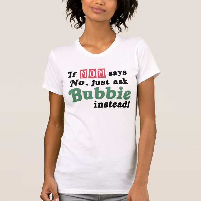 Camiseta Apenas pida Bubbie (Anverso)