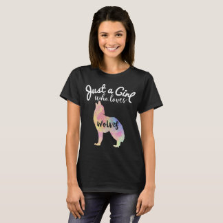 Camiseta Apenas un chica que ama lobos