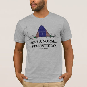 Camiseta Apenas un estadístico normal (humor de la curva d