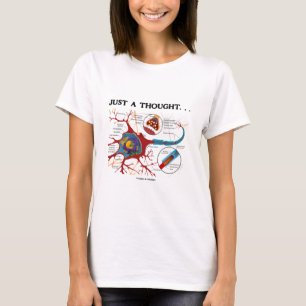 Camiseta Apenas un pensamiento… (Neurona/sinapsis)