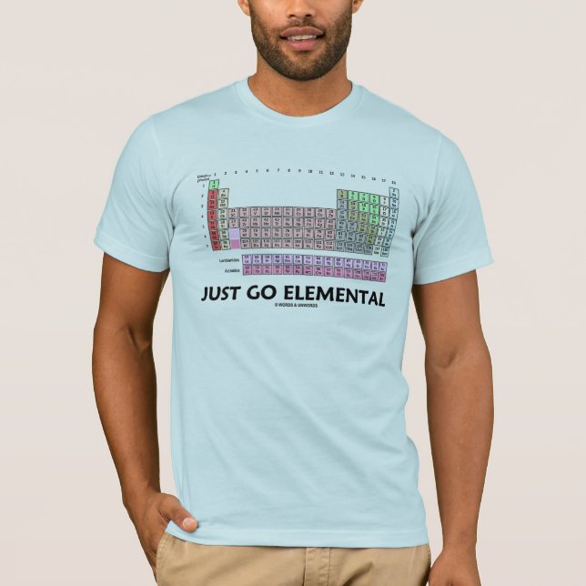 Camiseta Apenas vaya elemental (la tabla de elementos (Anverso)