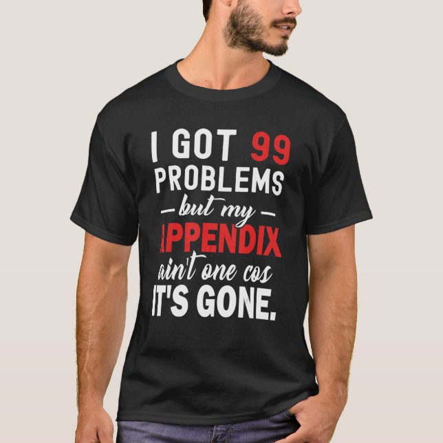 Camiseta Apéndice divertido Extracción Cirugía Chiste camis (Anverso)