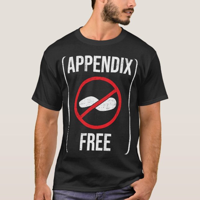 Camiseta Apéndice Libre Appendectomía Appendicitis Recupera (Anverso)
