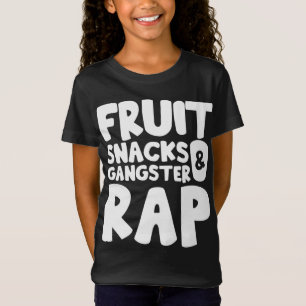 Camiseta Aperitivos para frutas y rap para gangsters