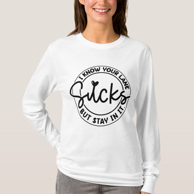 Camiseta Apesta pero quédate en tu carril (Anverso)