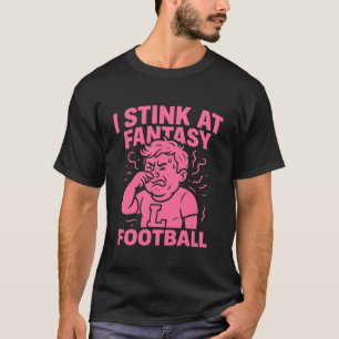 Camiseta Apesto al Fantasy Football divertido perdedor cami