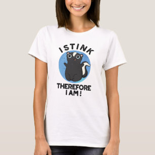 Camiseta Apesto Por Lo Tanto Soy Graciosa Pun De Zorrillo A