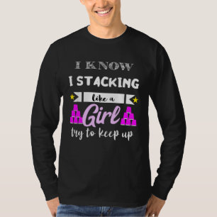 Camiseta Apilamiento Rápido Como Una Chica Tazas Apilador D