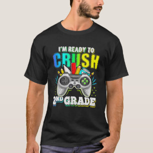 Camiseta Aplastar A Videojugador De 2º Grado De Vuelta A La