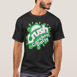 Camiseta Aplastar la parálisis cerebral