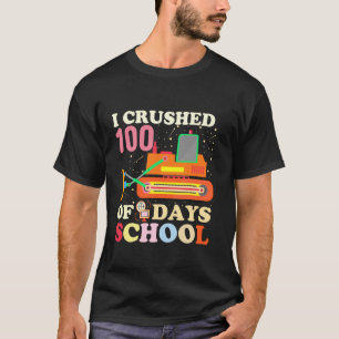 Camiseta Aplasté 100 Días De Escuela Niños Excavadora 1