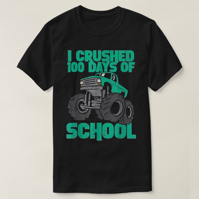 Camiseta Aplasté 100 Días De Monstruo Escolar Camiones Niño (Diseño del anverso)