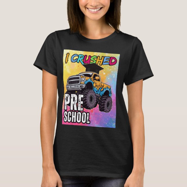 Camiseta Aplasté el tapón de graduación de un camión de mon (Anverso)