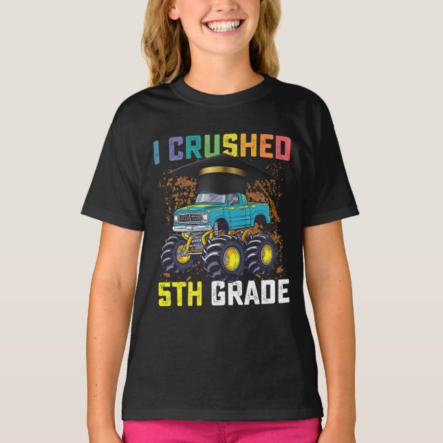 Camiseta Aplasté la graduación de un camión de quinto grado (Anverso)